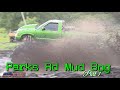 Parks Rd Mud Bog Full Part 1