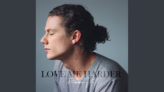 Love Me Harder - Preston Knight