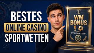 Bestes Online Casino Echtgeld: Sportwetten Bonus zur WM 2026! 🏆