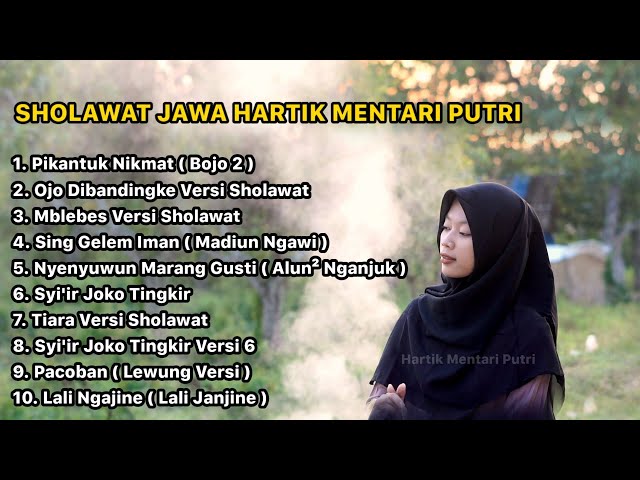 Sholawat Jawa Terbaru Full Album Hartik Mentari Putri class=