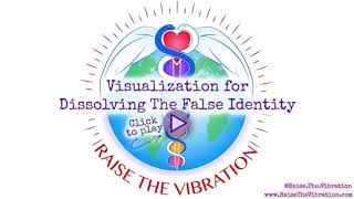 Famous Visualization for Dissolving The False Identity Wealth