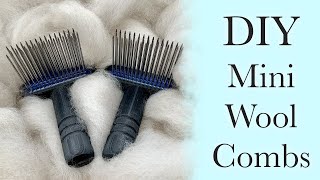 Mini Wool Combs