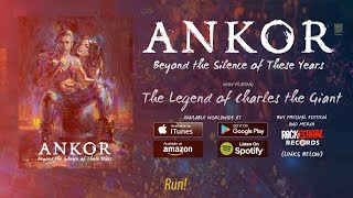 Смотреть клип Ankor - 08. The Legend Of Charles The Giant (Audio With Lyrics)