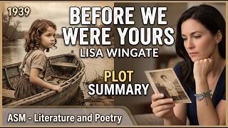 Before We Were Yours by Lisa Wingate | Plot Summary