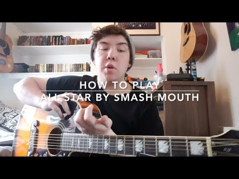 How to play All Star by Smash Mouth on guitar Beginner/Advanced