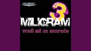 Video thumbnail of "Miligram - Vrati mi se nesrećo"