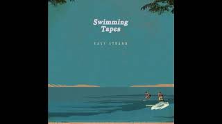 Swimming Tapes - Easy Strand