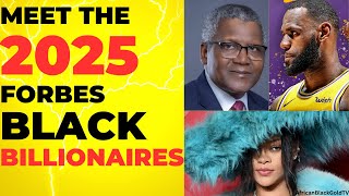 Meet Forbes Black billionaires for 2025