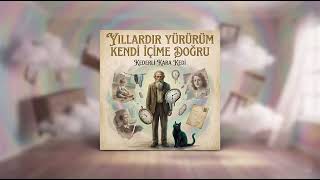 Kederli Kara Kedi - Yıllardır Yürürüm Kendi İçime Doğru Official Video