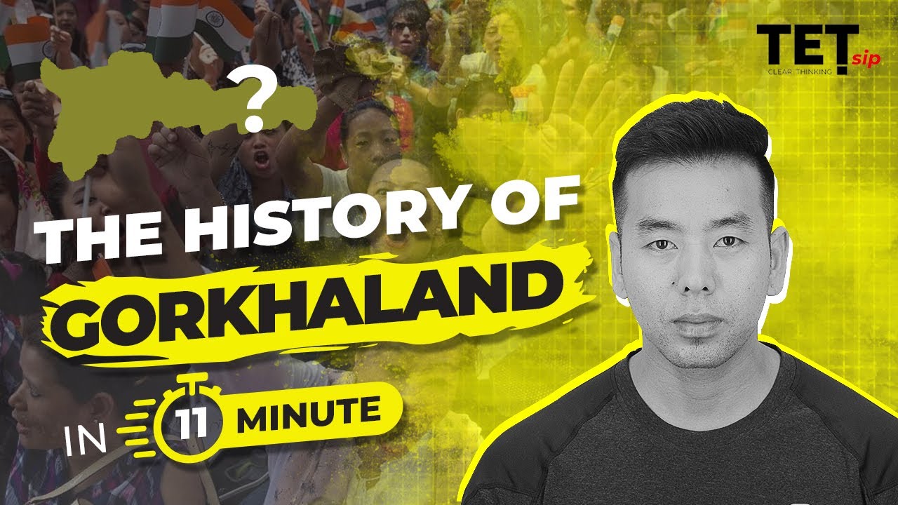 The History of Gorkhaland