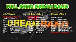 Kumpulan Lagu Dream Band