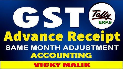 GST: Advance Receipt Entry & Advance Receipt Adjustment, How to Pass GST Advance Receipt Entry Tally