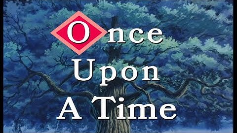 Once Upon a Time (1987) [Windaria] - Widescreen Reconstruction