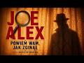 Pierwszy tom kultowej polskiej serii kryminalnej | Powiem wam, jak zginął – Joe Alex | Kryminał