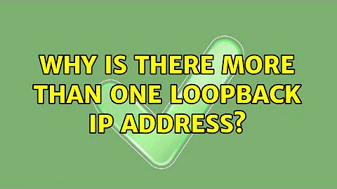 Why is there more than one loopback IP address? (3 Solutions!!)