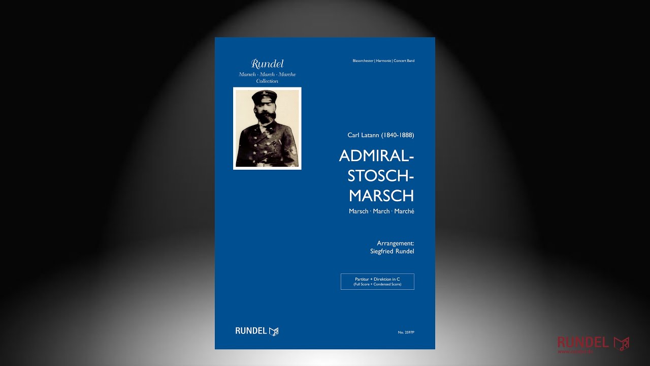 Admiral-Stosch-Marsch | Carl Latann | Arrangement: Siegfried Rundel