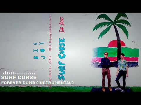 Surf Curse - Forever Dumb (Instrumental)