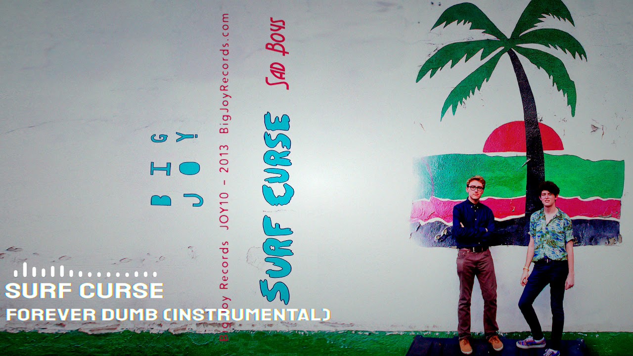 Surf Curse - Forever Dumb (Instrumental)