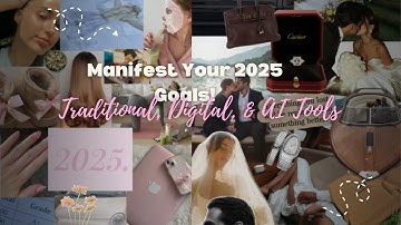 How to Make a Vision Board in 2025 | Traditional, Digital, & AI Methods!