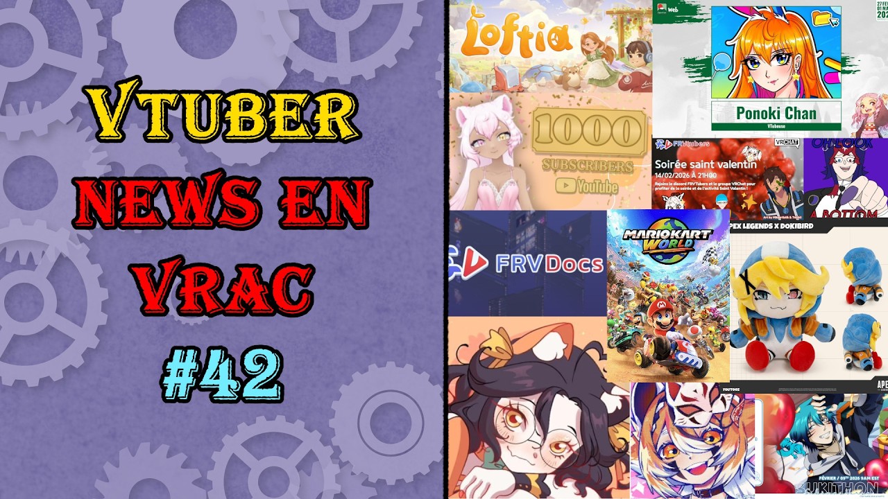 LOFTIA, JAPAN EXPO, APEX LEGEND : VTUBERNEWS EN VRAC #42