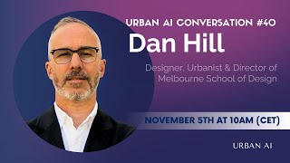 In Conversation with Dan Hill