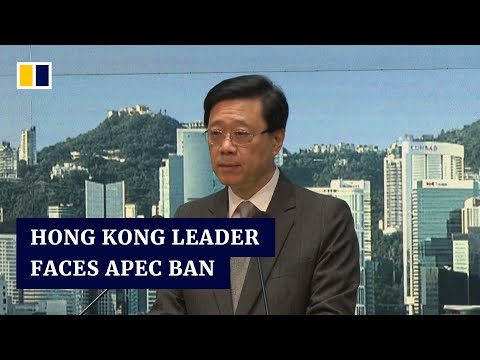 Hong Kong leader John Lee expected to be banned from next Apec summit by the US