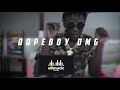 Dopeboy DMG - Dakar drill