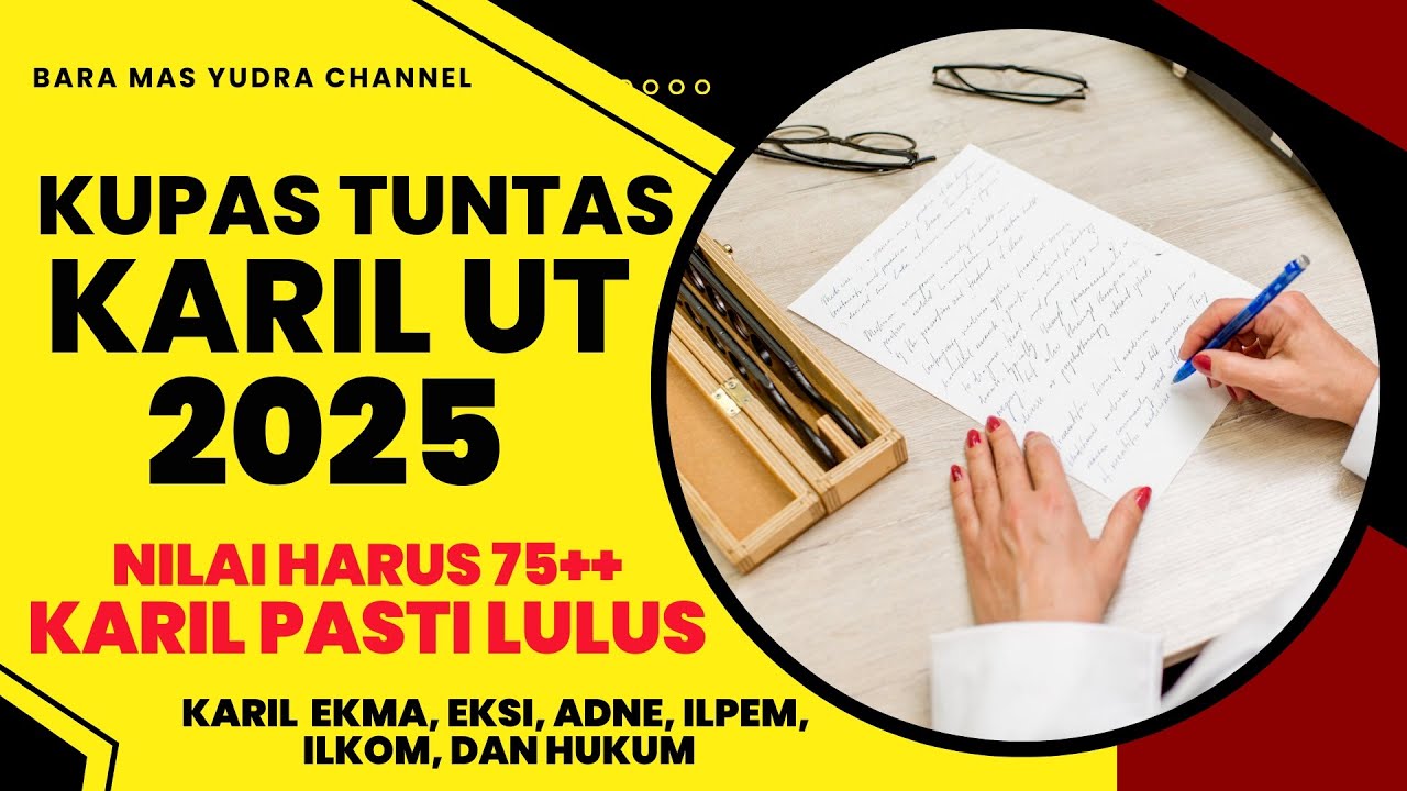 KARIL MAHASISWA UT 2025 | TUTON KARIL, BAGIAN KARIL, UNGGAH KARIL, CONTOH KARIL LOLOS PLAGIASI