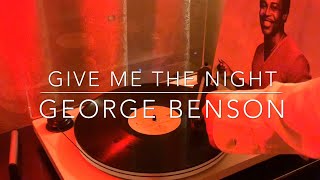 George Benson VINYL - Give Me the Night | Music Video
