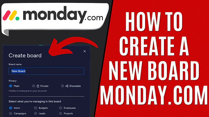 How to Create a New Board on Monday.com [Quick Guide]