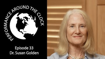 Dr. Susan Golden - cyanobacteria and circadian rhythms. Performance Around the Clock episode 33.