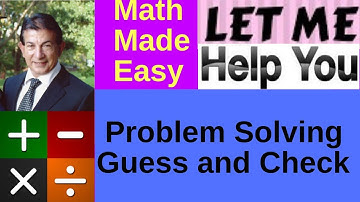 Problem Solving - Guess and Check