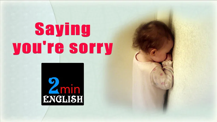 Saying you're sorry - Spoken English Video - DayDayNews