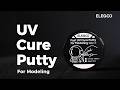How to Use the ELEGOO UV Cure Putty for Modeling
