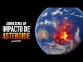 Como seria un impacto de asteroide | Catástrofe Series