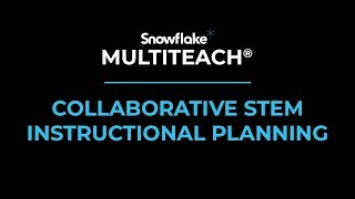 Collaborative STEM instructional planning with MultiTeach