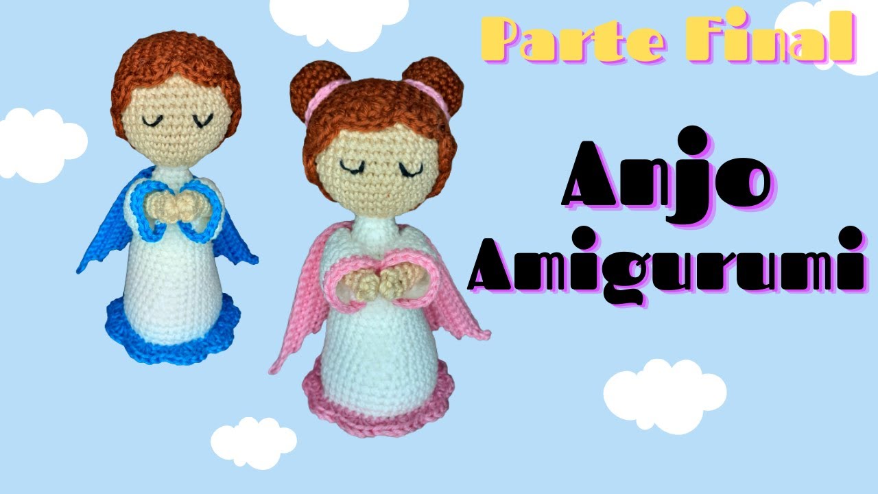 Anjo Amigurumi (Ángel Amigurumi) | Parte Final | Cabelo, Braços, Asas e Olhos