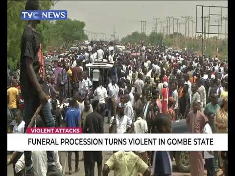 Funeral Procession Turns Violent In Gombe