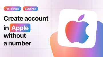 Creating Apple account without phone number - fast way with SMSFAST