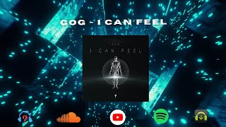 GOG (CN) - I Can Feel [Dragon Records] (Future Rave)