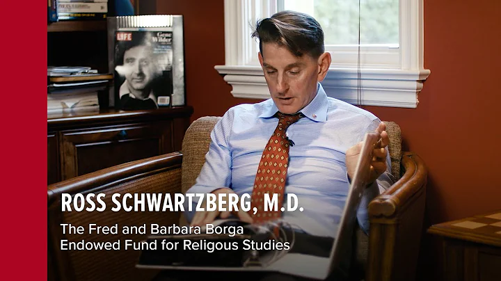 Advancing Humanities: Dr. Ross Schwartzberg on the Fred and Barbara Borga Endowment