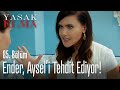 Ender, Aysel'i tehdit ediyor - Yasak Elma 85. Bölüm