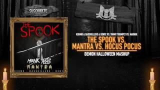 [1/2] The Spook vs. Mantra vs. Hocus Pocus (Demon Halloween Mashup)