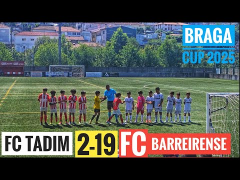 ⚽️Braga Cup 2025 Jogo 2/5 | FC Tadim 2-10 FC Barreirense