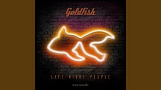 Talk To Me - GoldFish