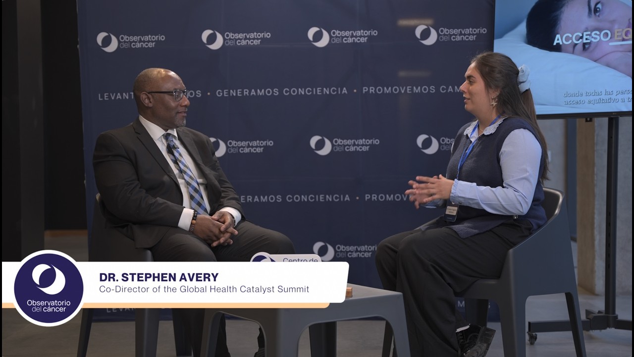 Entrevista Dr. Stephen Avery, co-Director of the Global Health Catalyst Summit