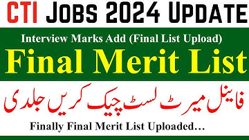 CTI 2024 Final Merit List Interview Marks Upload Check Now