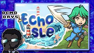 Demo Days: Echo Isle