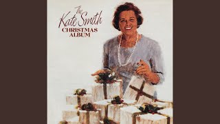 Video thumbnail of "Kate Smith - I Heard The Bells On Christmas Day"