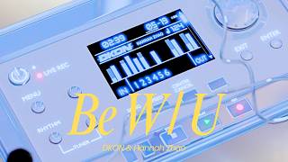 Download lagu DKON, Hannah Zhao - Be W/ U